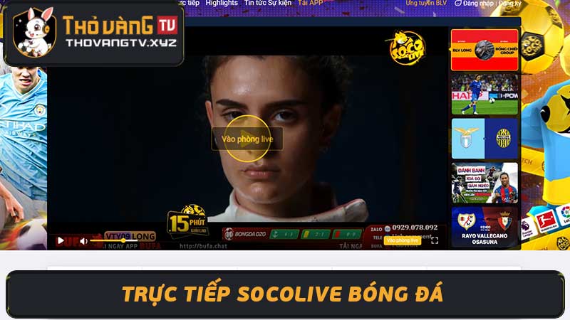 Trực Tiếp Socolive bóng đá  Truc tiep Socolive Siêu Mượt